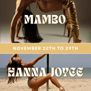 Hanna Joyce & Mambo Queen <br> 22 au 29 novembre 2026
